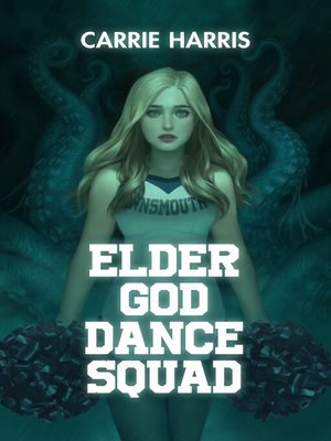 cover image of Elder God Dance Squad